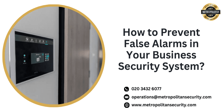 How to Prevent False Alarms in Your Business Security System?